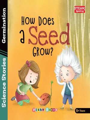 cover image of How does a seed grow?